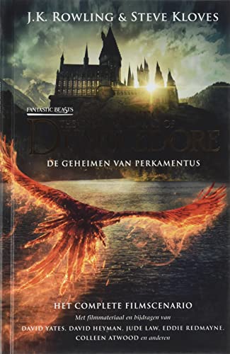 The secrets of Dumbledore: het complete filmscenario (Fantastic beasts, 3) von Uitgeverij De Harmonie